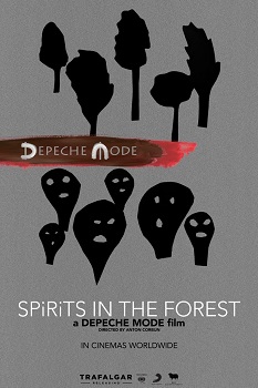 Poster for Depeche Mode: Spirits in the Forest